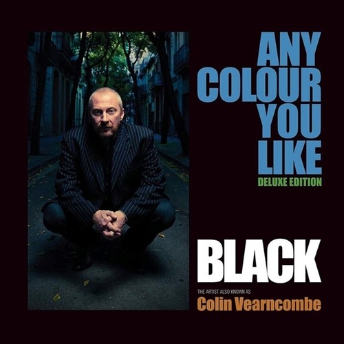 Black any colour you - black,