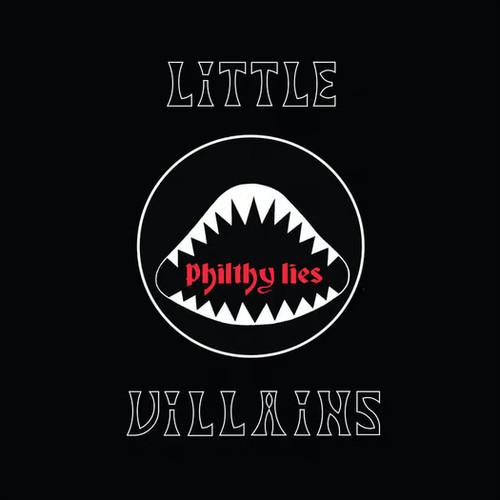 Little villains philthy lies - little,