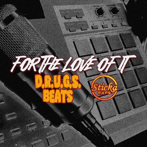Sticka raps and - sticka, d.r.u.g.s