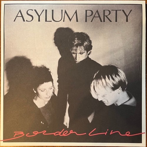 Asylum party borderline lp - –,
